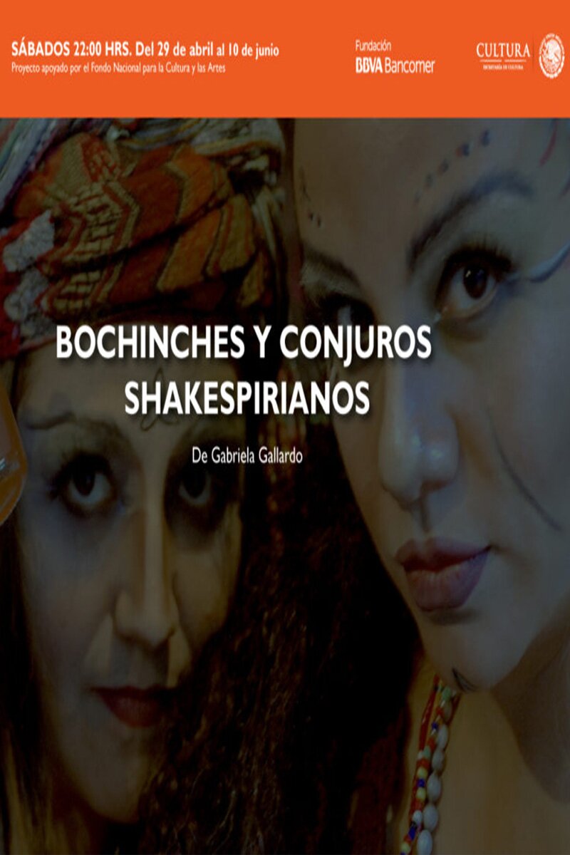  BOCHINCHES Y CONJUROS SHAKESPERIANOS