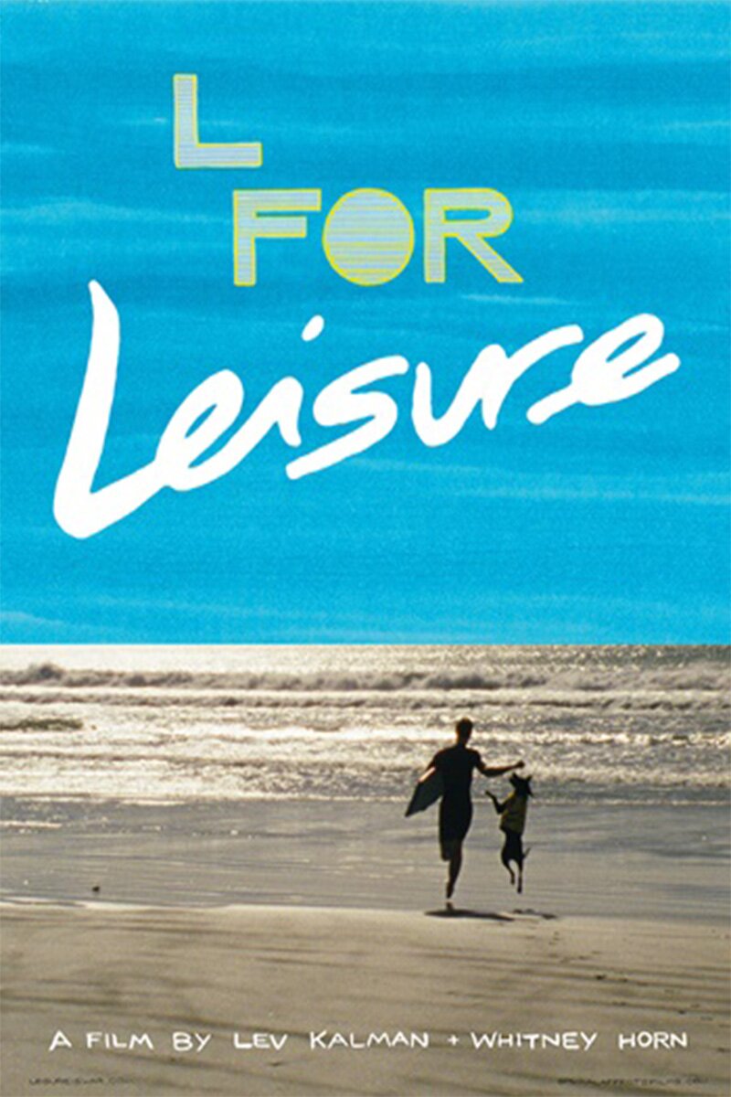  L IS FOR LEISURE 